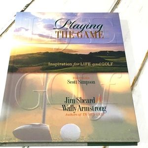 Playing the Game, for Life & Golf